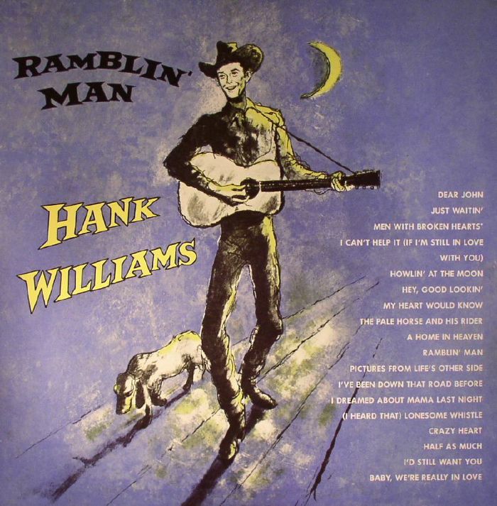 Hank Williams Ramblin Man