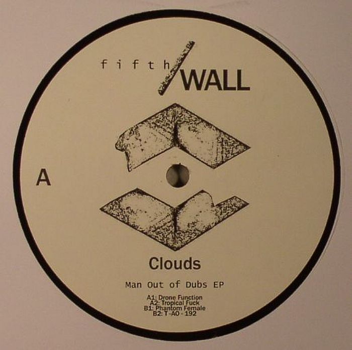 Clouds Man Out Of Dubs EP