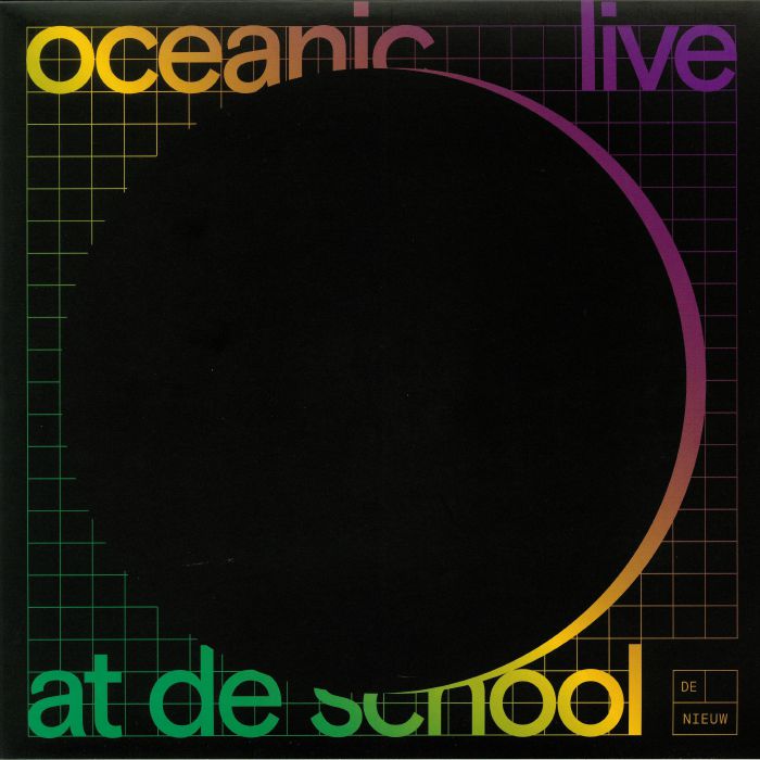 Oceanic Live At De School