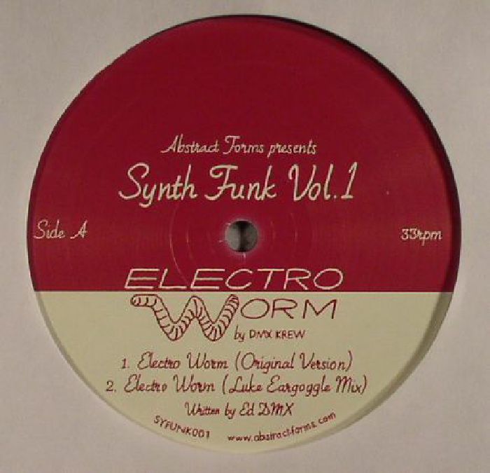 Dmx Krew Electro Worm Synth Funk Vol 1