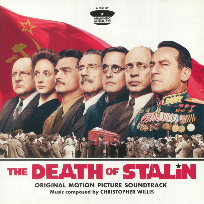 Christopher Willis The Death Of Stalin (Soundtrack)