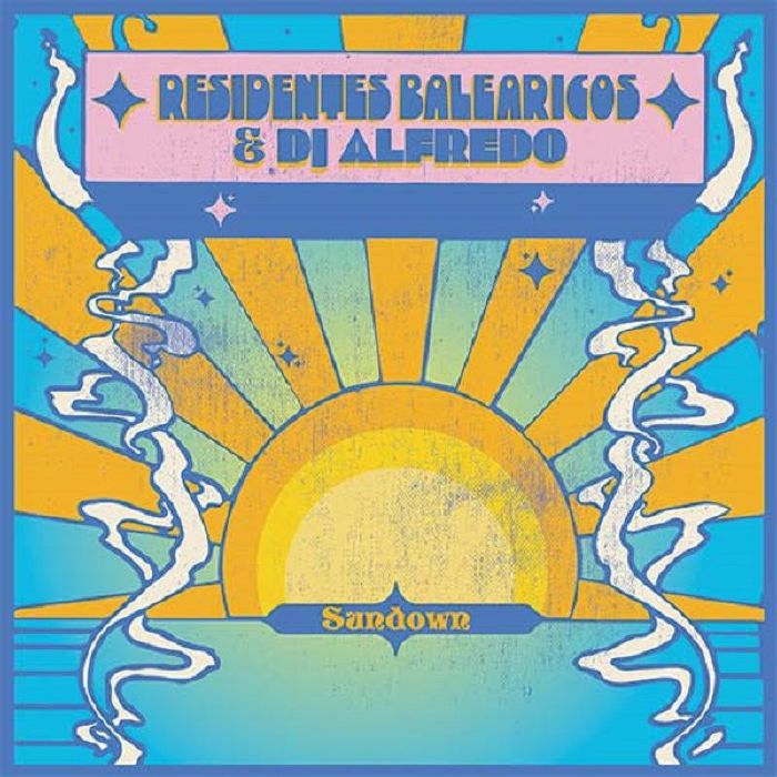 Residentes Balearicos | DJ Alfredo Sundown