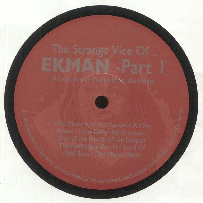 Ekman The Strange Vice Of Ekman: Part 1