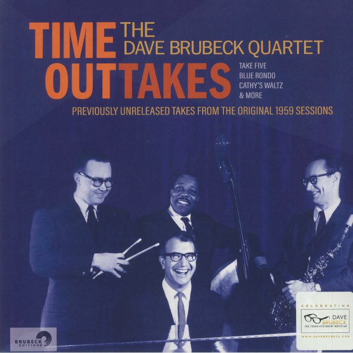 The Dave Brubeck Quartet Time Outtakes: Previously Unreleased Takes From The Original 1959 Sessions