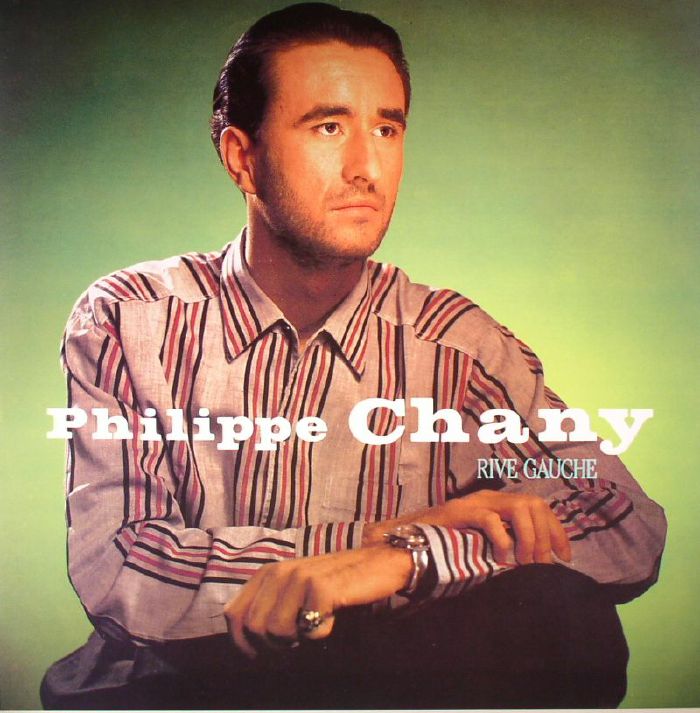 Philippe Chany Rive Gauche