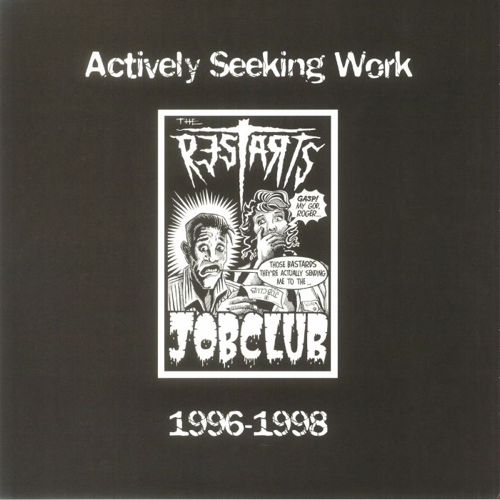 The Restarts Actively Seeking Work 1996 1998