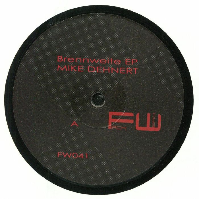 Mike Dehnert Brennweite EP