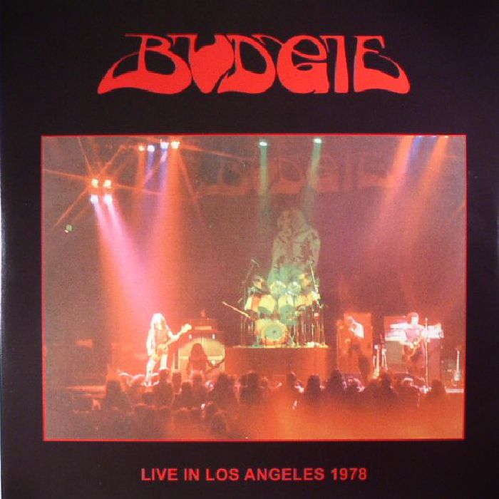 Budgie Live In Los Angeles 1978