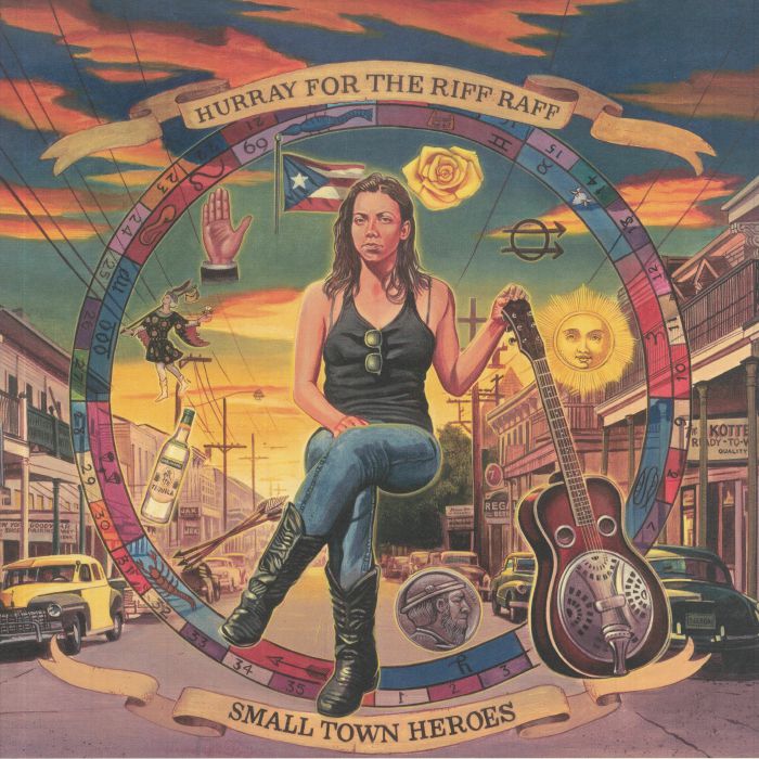 Hurray For The Riff Raff Small Town Heroes (Love Record Stores 2021)