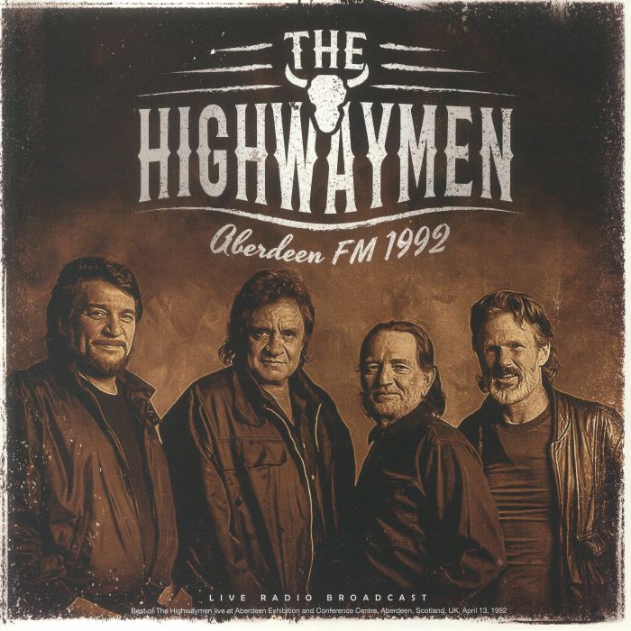 The Highwaymen Aberdeen FM 1992