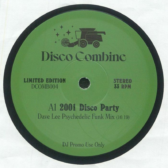 Disco Combine – 2001 Disco Party / Potion Of Love (Dave Lee mixes) vinyl cover