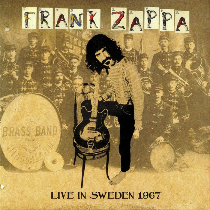 Frank Zappa Live In Sweden 1967
