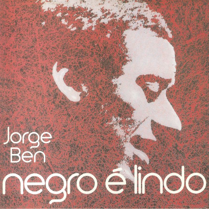 Jorge Ben Negro E Lindo