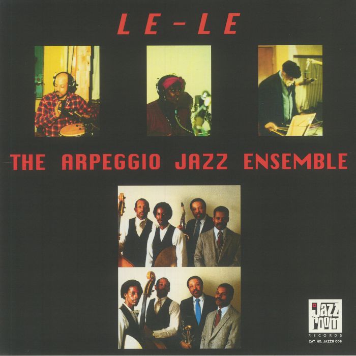 The Arpeggio Jazz Ensemble Le Le