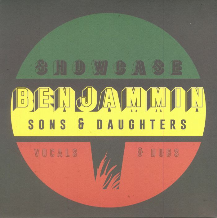 Benjammin Sons and Daughters: Vocals and Dubs