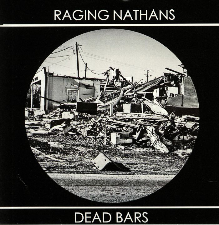 Raging Nathans | Dead Bars Split