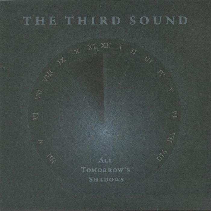 The Third Sound All Tomorrows Shadows