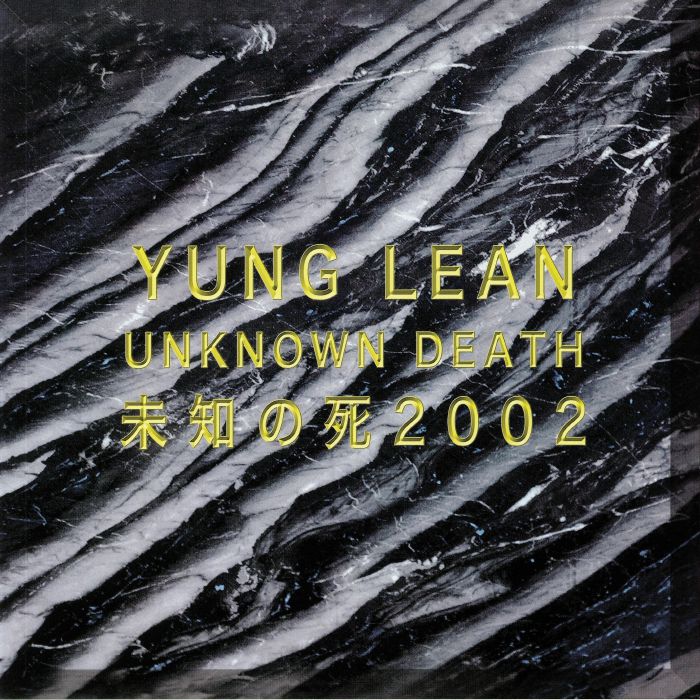 Yung Lean Unknown Death 2002
