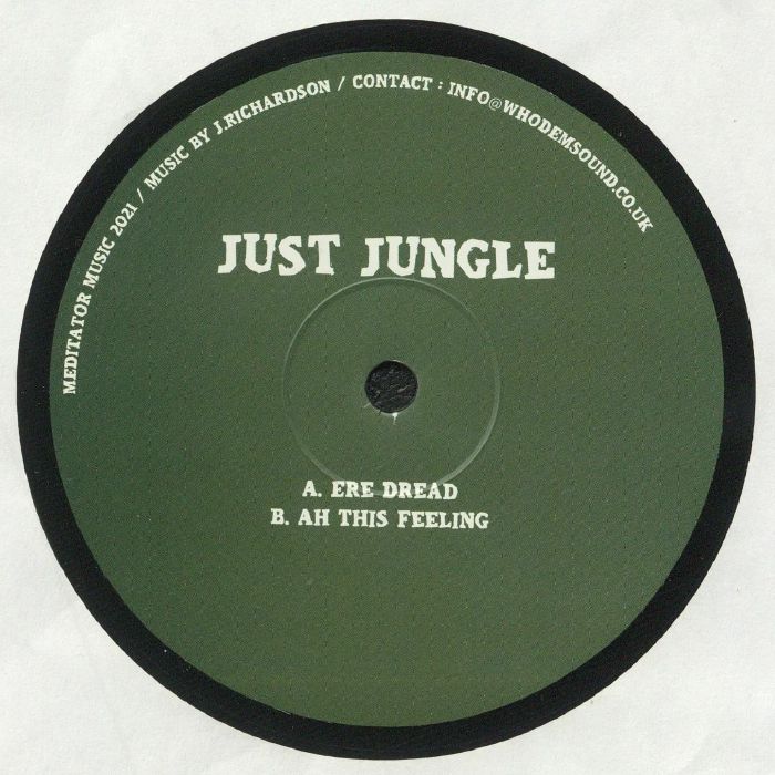 Just Jungle MEDITATOR 028