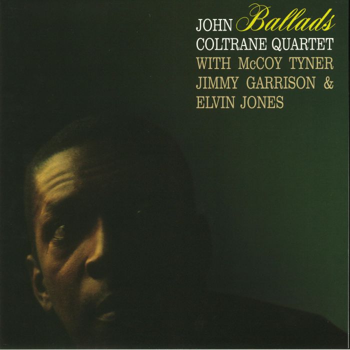 John Coltrane Quartet Ballads (reissue)