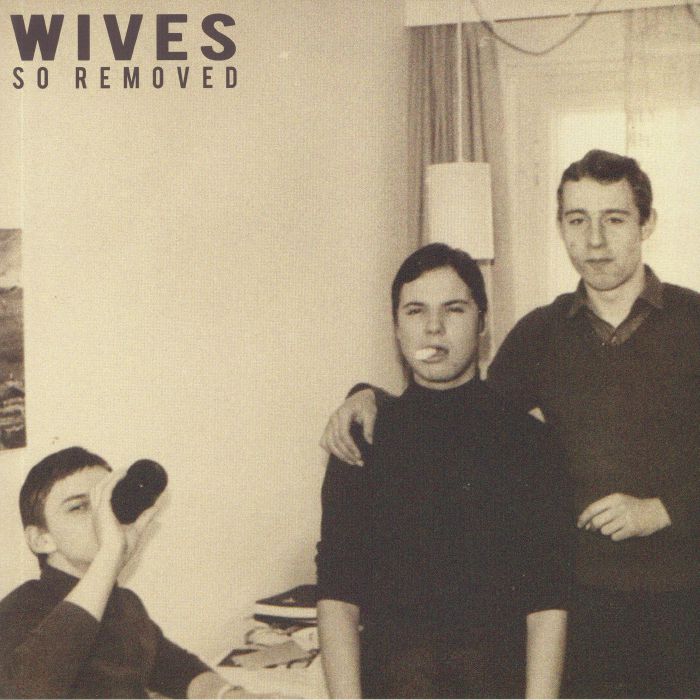Wives – So Removed vinyl cover