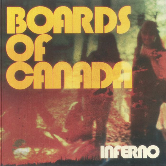 Boards Of Canada – Inferno vinyl cover