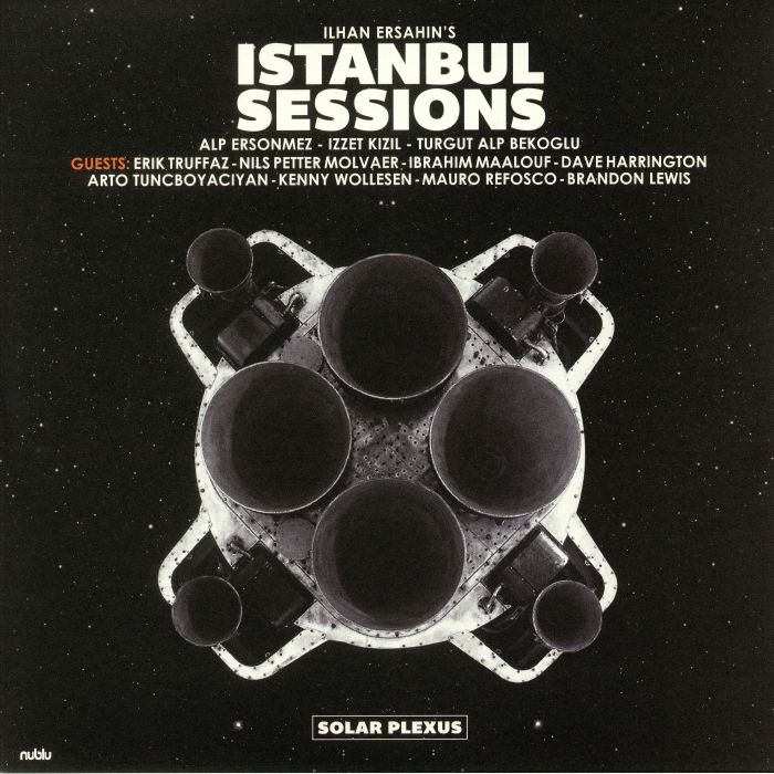 Ilhan Ersahins Istanbul Sessions Vinyl