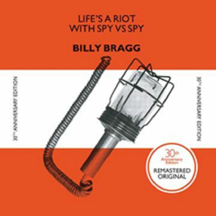 Billy Bragg Lifes A Riot With Spy vs Spy (30th Anniversary Edition)