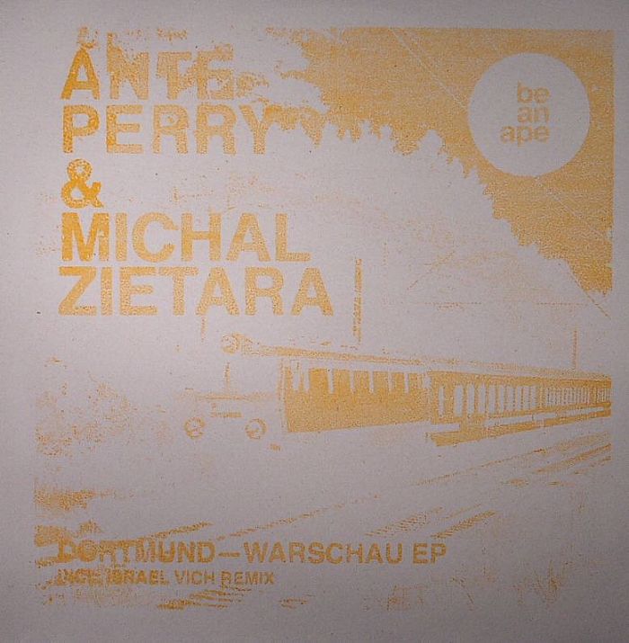 Ante Perry | Michal Zietara Dortmund  Warschau EP