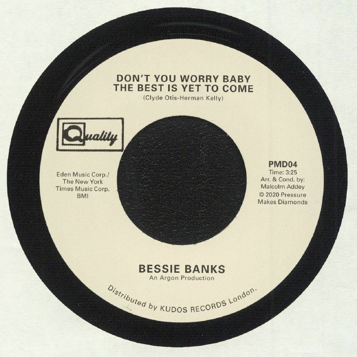 Bessie Banks Dont You Worry Baby The Best Is Yet To Come