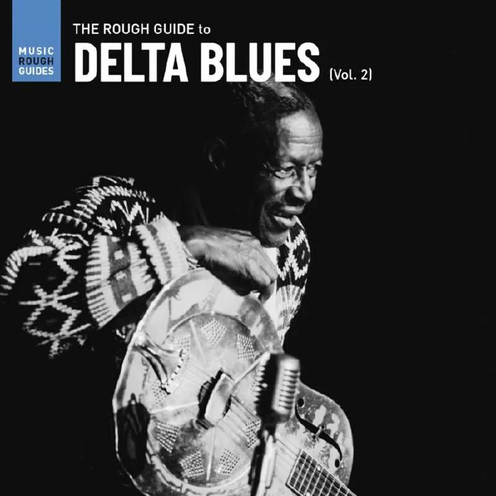 Various Artists The Rough Guide To Delta Blues Vol 2