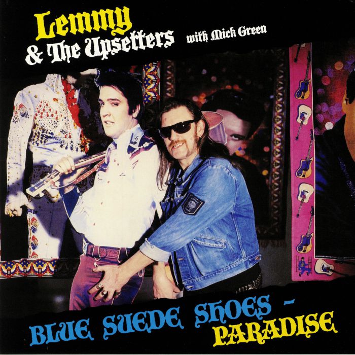 Lemmy and The Upsetters | Mick Green Blue Suede Shoes