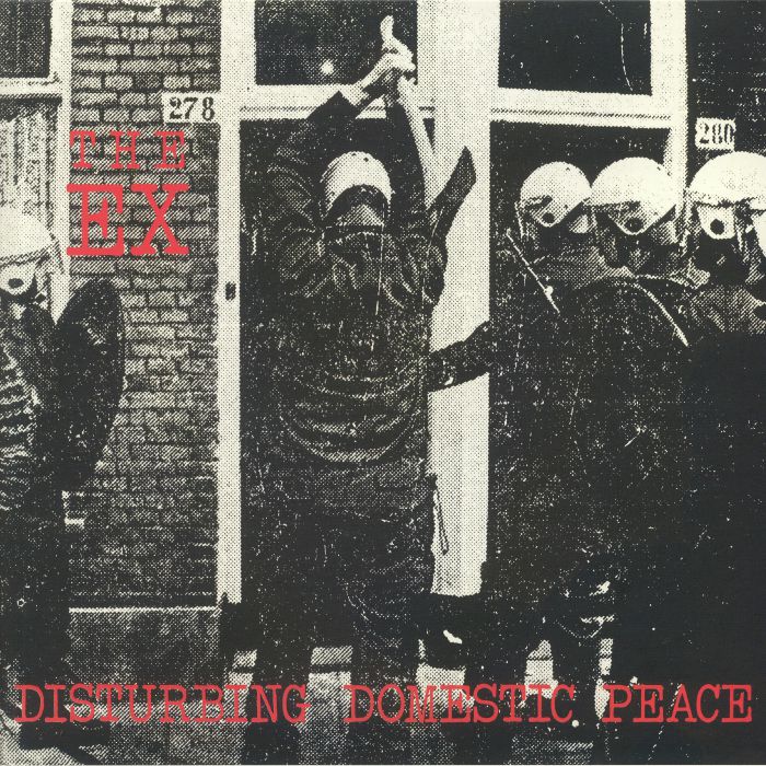 The Ex – Disturbing Domestic Peace vinyl cover
