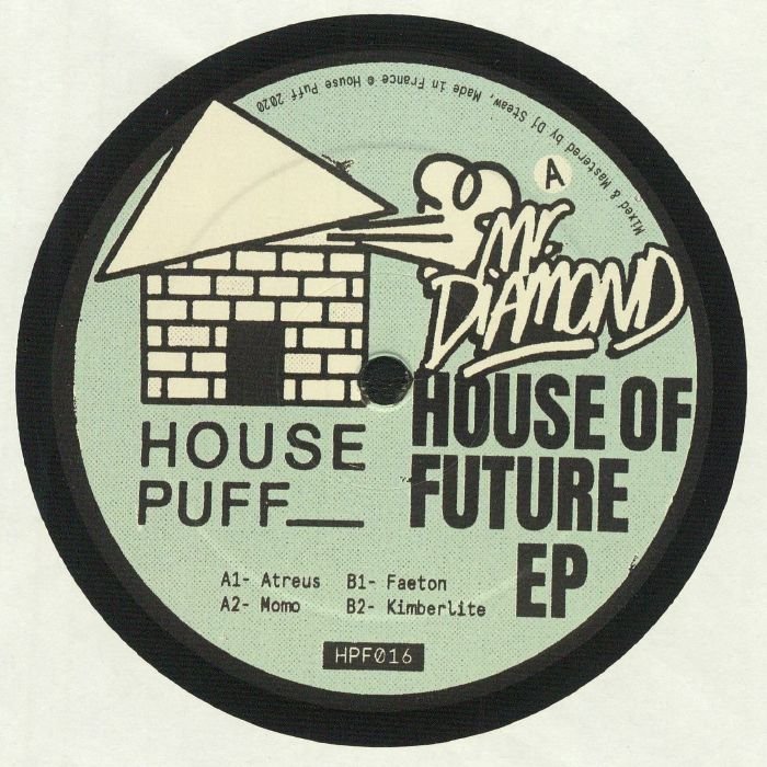 Mr Diamond House Of Future EP