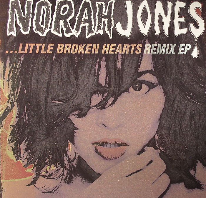 Norah Jones Little Broken Hearts Remix EP