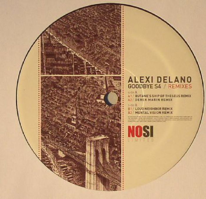 Alexi Delano Goodbye S4 (remixes)