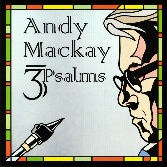Andy Mackay 3psalms