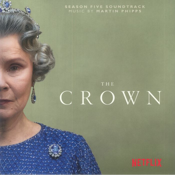 Martin Phipps The Crown: Season Five (Soundtrack)
