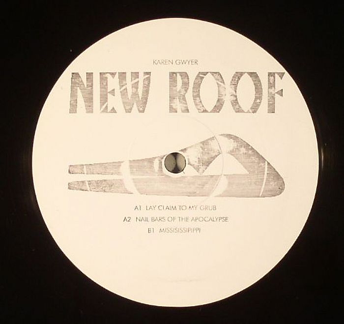 Karen Gwyer New Roof EP