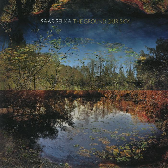 Saariselka – The Ground Our Sky vinyl cover