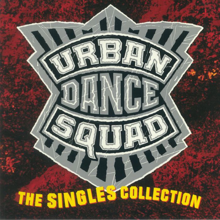 Urban Dance Squad The Singles Collection