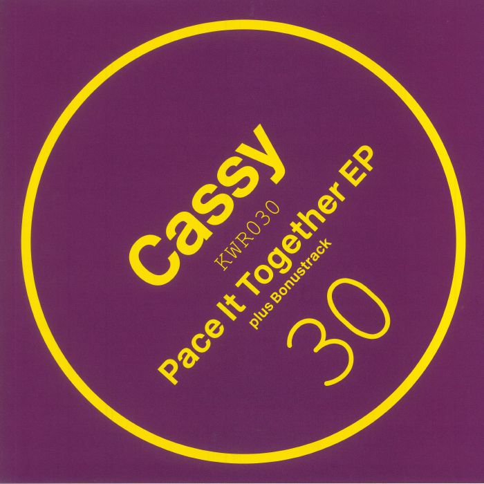 Cassy Pace It Together EP