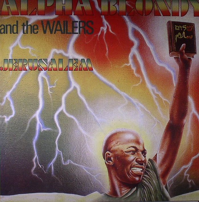 Alpha Blondy and The Wailers – Jerusalem vinyl cover
