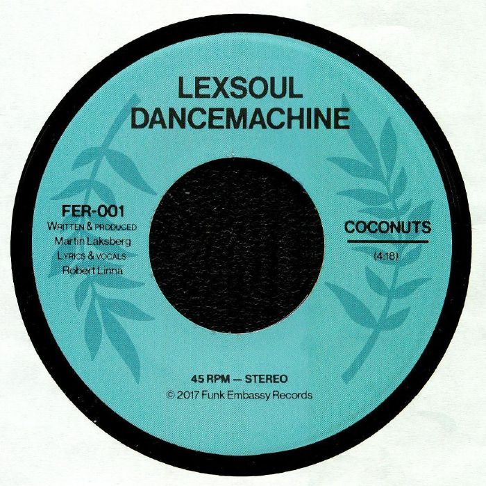 Lexsoul Dancemachine – Coconuts vinyl cover