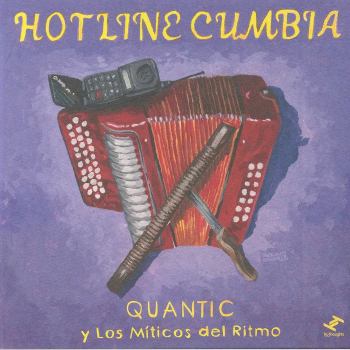 Quantic Y Los Miticos Del Ritmo Hotline Cumbia