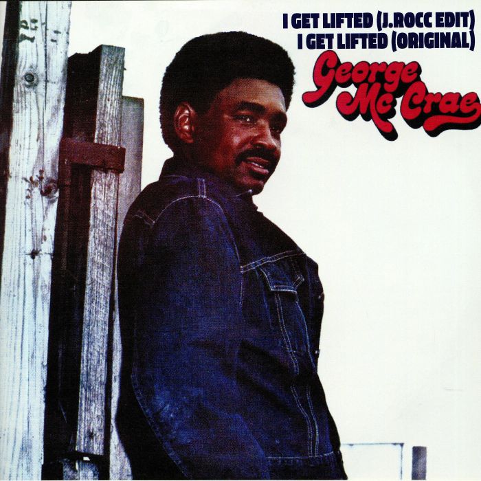 George Mccrae I Get Lifted