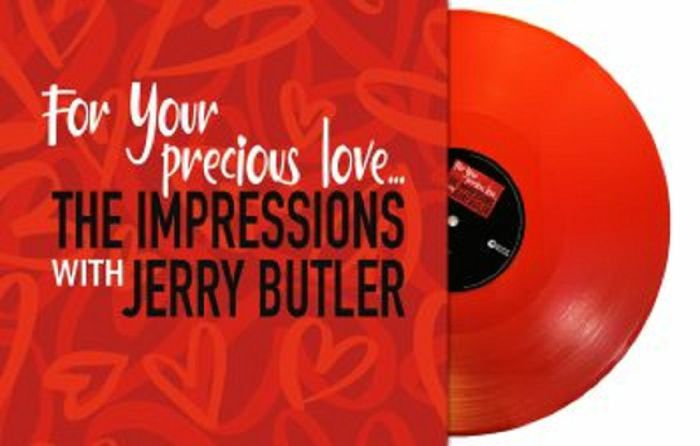 The Impressions For Your Precious Love