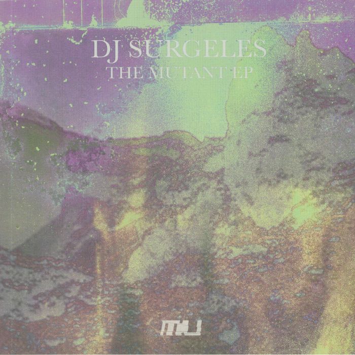 DJ Surgeles The Mutant EP