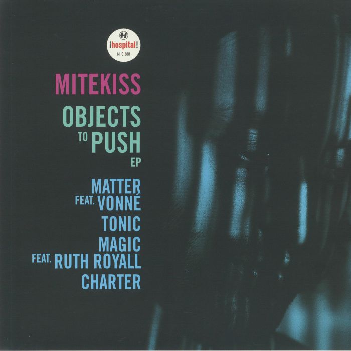 Mitekiss Objects To Push EP