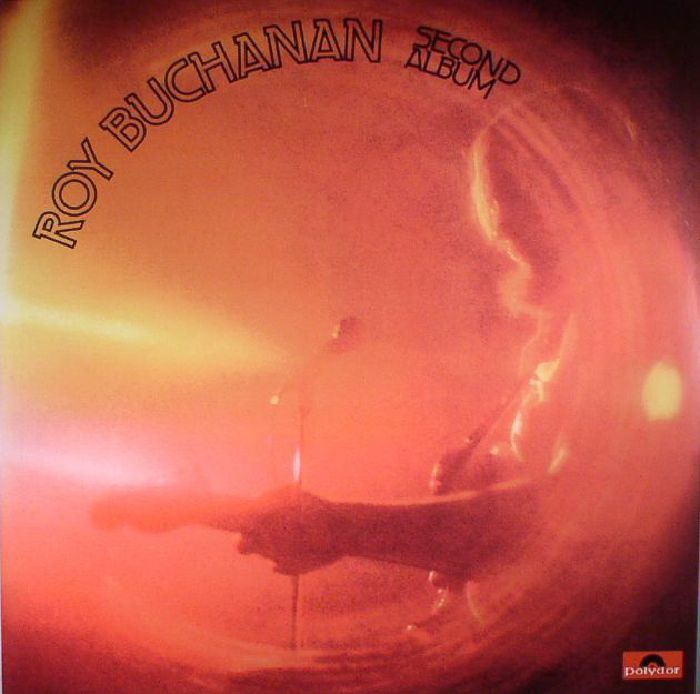 Roy Buchanan Second Album (reissue)